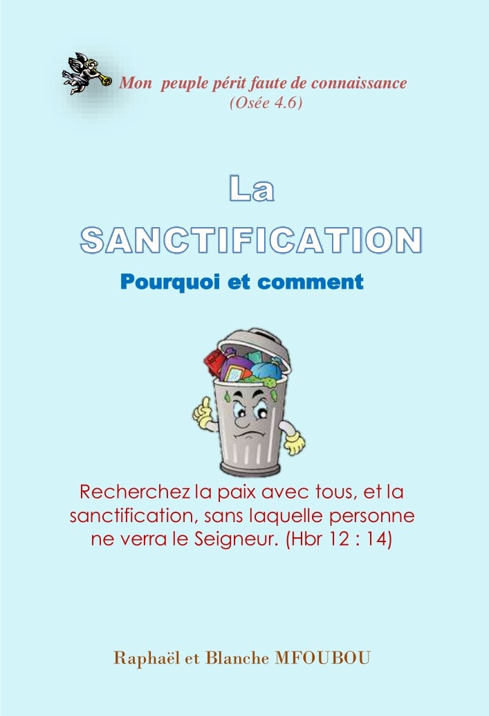 La sanctification, pourquoi et comment